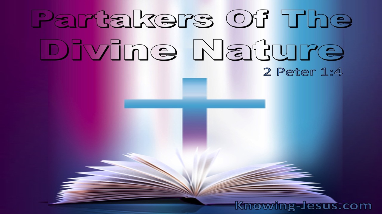 2 Peter 1:4 Partakers Of The Divine Nature (utmost)05:16